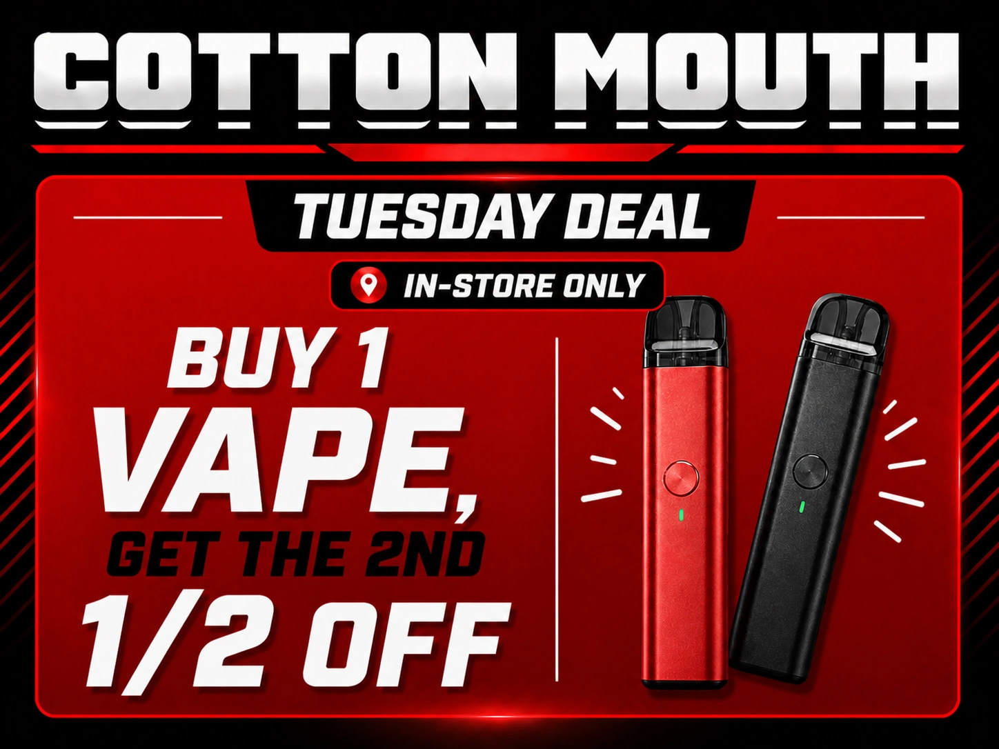 tuesday deal for cotton mouth